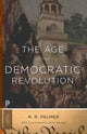 Book cover of: Age of the Democratic Revolution. By: R. R. Palmer
