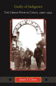 Book cover of: Guilty of Indigence. By: Janet Y. Chen