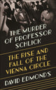 Book cover of: Murder of Professor Schlick. By: Edmonds, David
