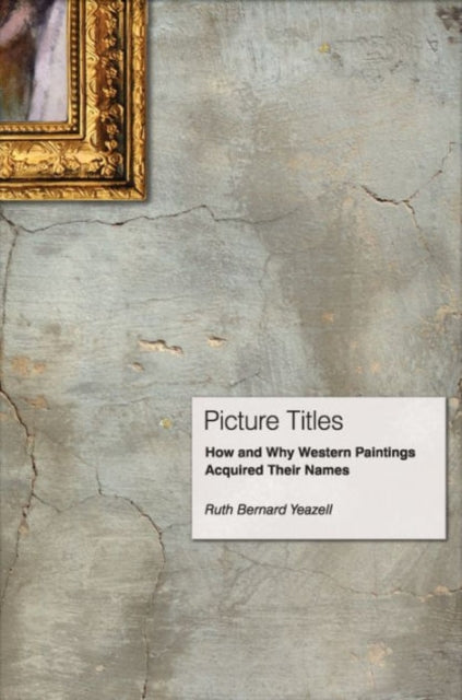 Book cover of: Picture Titles. By: Ruth Bernard Yeazell