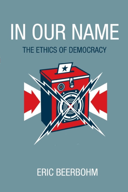 Book cover of: In Our Name. By: Eric Anthony Beerbohm