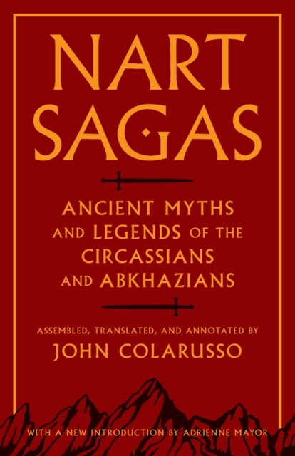 Book cover of: Nart Sagas. By: John Colarusso