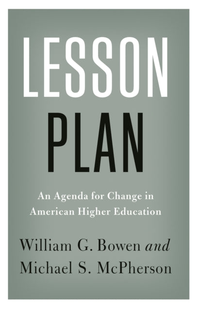 Book cover of: Lesson Plan. By: William G. Bowen
