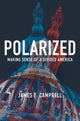 Book cover of: Polarized. By: Campbell, James E.