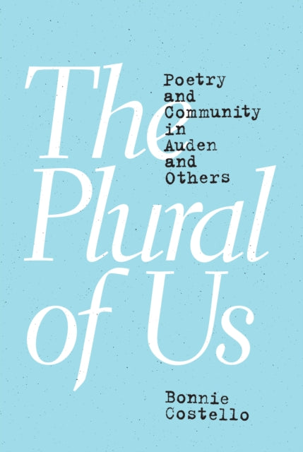 Book cover of: Plural of Us. By: Bonnie Costello