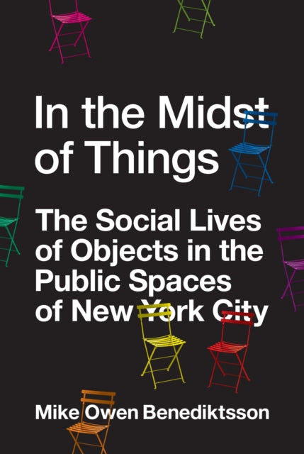Book cover of: In the Midst of Things. By: Mike Owen Benediktsson