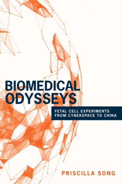 Book cover of: Biomedical Odysseys. By: Priscilla Song