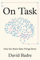 Book cover of: On Task. By: David Badre