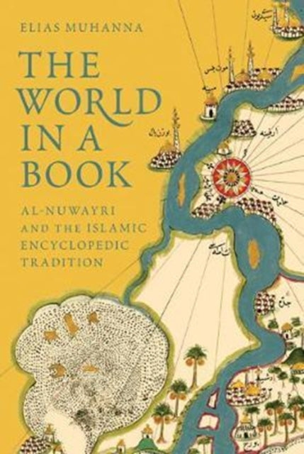Book cover of: World in a Book. By: Elias Muhanna