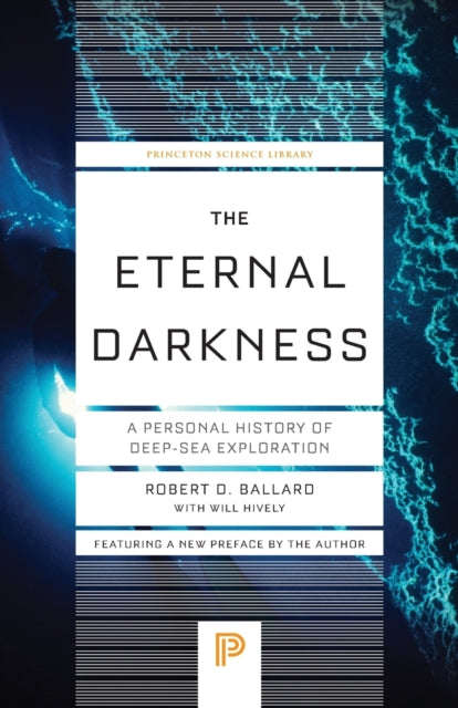 Book cover of: Eternal Darkness. By: Robert D. Ballard