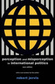 Perception and Misperception in International Politics