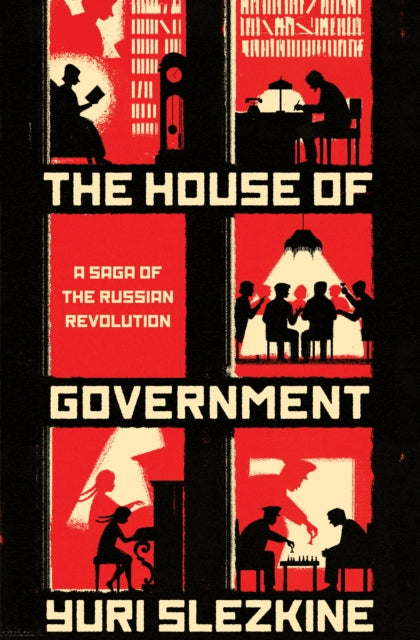 Book cover of: House of Government. By: Yuri Slezkine