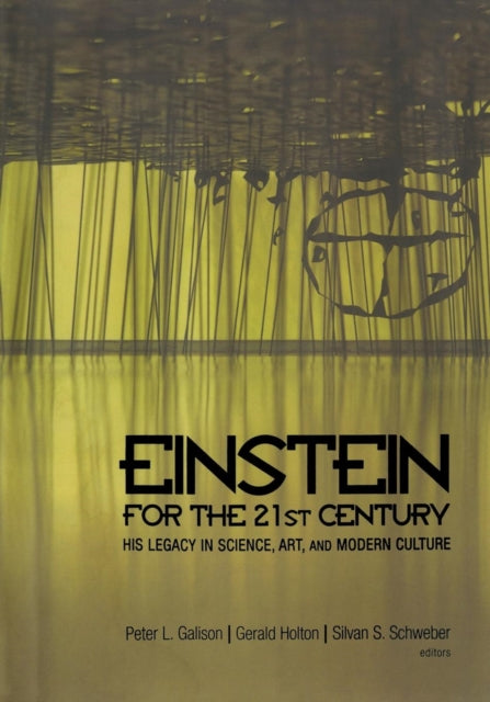 Book cover of: Einstein for the 21st Century