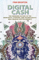 Book cover of: Digital Cash. By: Finn Brunton