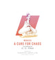 Book cover of: Cure for Chaos