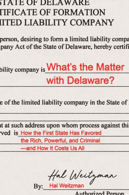 Book cover of: What’s the Matter with Delaware?. By: Hal Weitzman