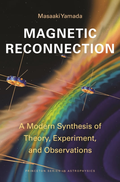 Book cover of: Magnetic Reconnection. By: Masaaki Yamada