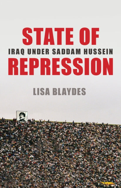 Book cover of: State of Repression. By: Lisa Blaydes