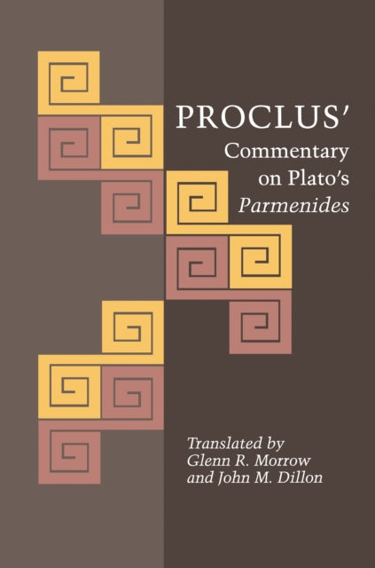 Book cover of: Proclus' Commentary on Plato's Parmenides. By: Proclus