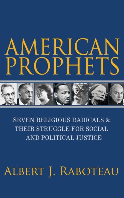 Book cover of: American Prophets. By: Albert J. Raboteau