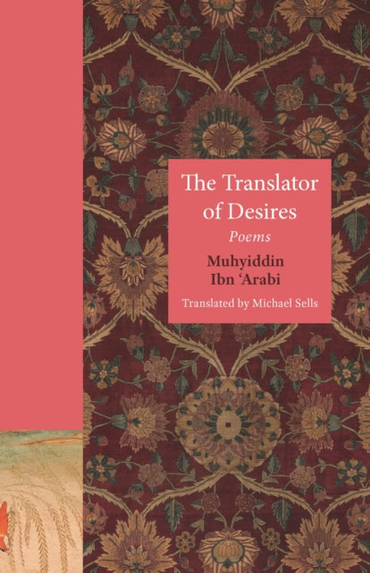 Book cover of: Translator of Desires. By: Michael Sells