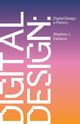 Book cover of: Digital Design. By: Stephen J. Eskilson