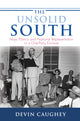 Book cover of: Unsolid South. By: Devin Caughey