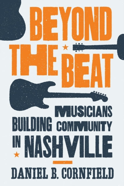 Book cover of: Beyond the Beat. By: Daniel B. Cornfield