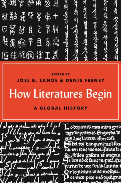 Book cover of: How Literatures Begin. By: Denis Feeney