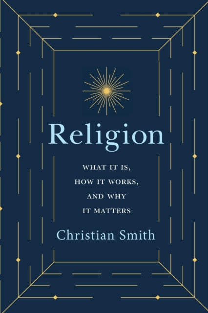 Book cover of: Religion. By: Christian Smith
