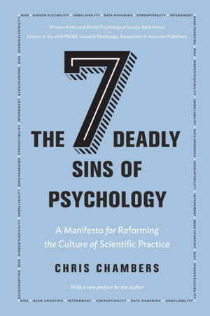 The Seven Deadly Sins of Psychology