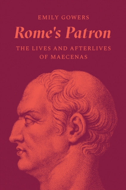 Book cover of: Rome's Patron. By: Emily Gowers