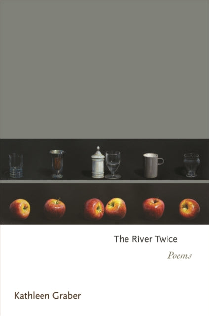Book cover of: River Twice. By: Kathleen Graber