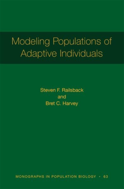 Book cover of: Modeling Populations of Adaptive Individuals. By: Steven F. Railsback