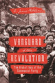 Book cover of: Vanguard of the Revolution. By: A. James McAdams