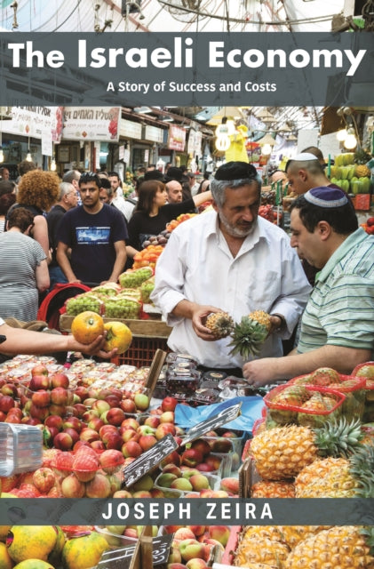 Book cover of: Israeli Economy. By: Joseph Zeira
