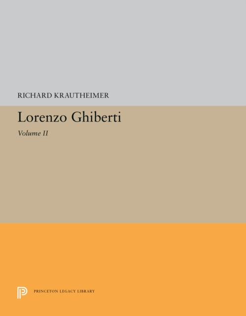 Book cover of: Lorenzo Ghiberti. By: Richard Krautheimer