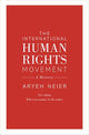 Book cover of: International Human Rights Movement. By: Aryeh Neier