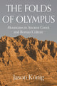 Book cover of: Folds of Olympus. By: Jason König