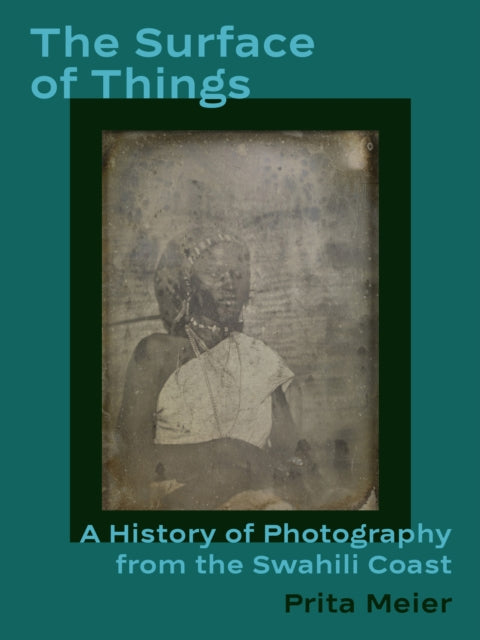 Book cover of: Surface of Things. By: Prita Meier