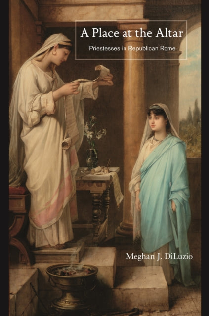 Book cover of: Place at the Altar. By: Meghan J. DiLuzio