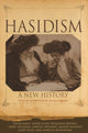 Book cover of: Hasidism. By: David Biale