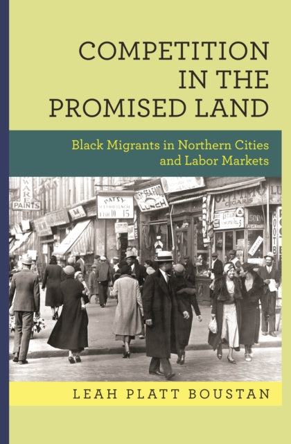 Book cover of: Competition in the Promised Land. By: Leah Platt Boustan