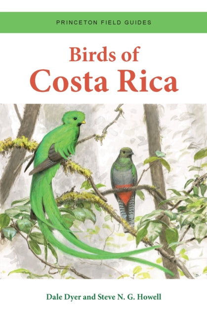 Book cover of: Birds of Costa Rica. By: Dale Dyer