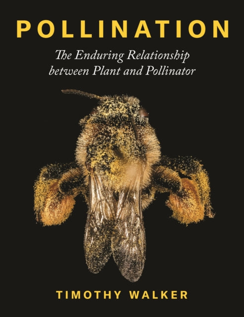 Book cover of: Pollination. By: Timothy Walker