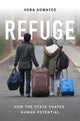 Book cover of: Refuge. By: Heba Gowayed
