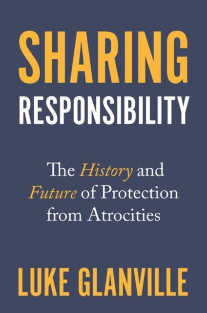 Book cover of: Sharing Responsibility. By: Luke Glanville