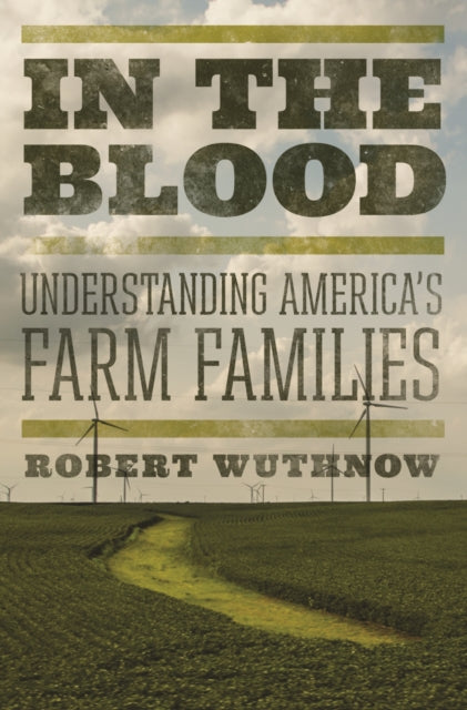 Book cover of: In the Blood. By: Robert Wuthnow
