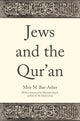 Book cover of: Jews and the Qur'an. By: Meir M. Bar-Asher
