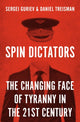 Book cover of: Spin Dictators. By: Sergei Guriev